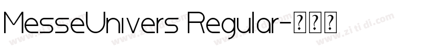 MesseUnivers Regular字体转换